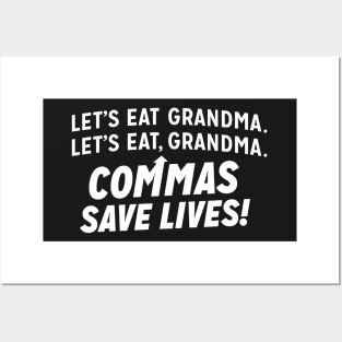 Commas Save Lives Posters and Art